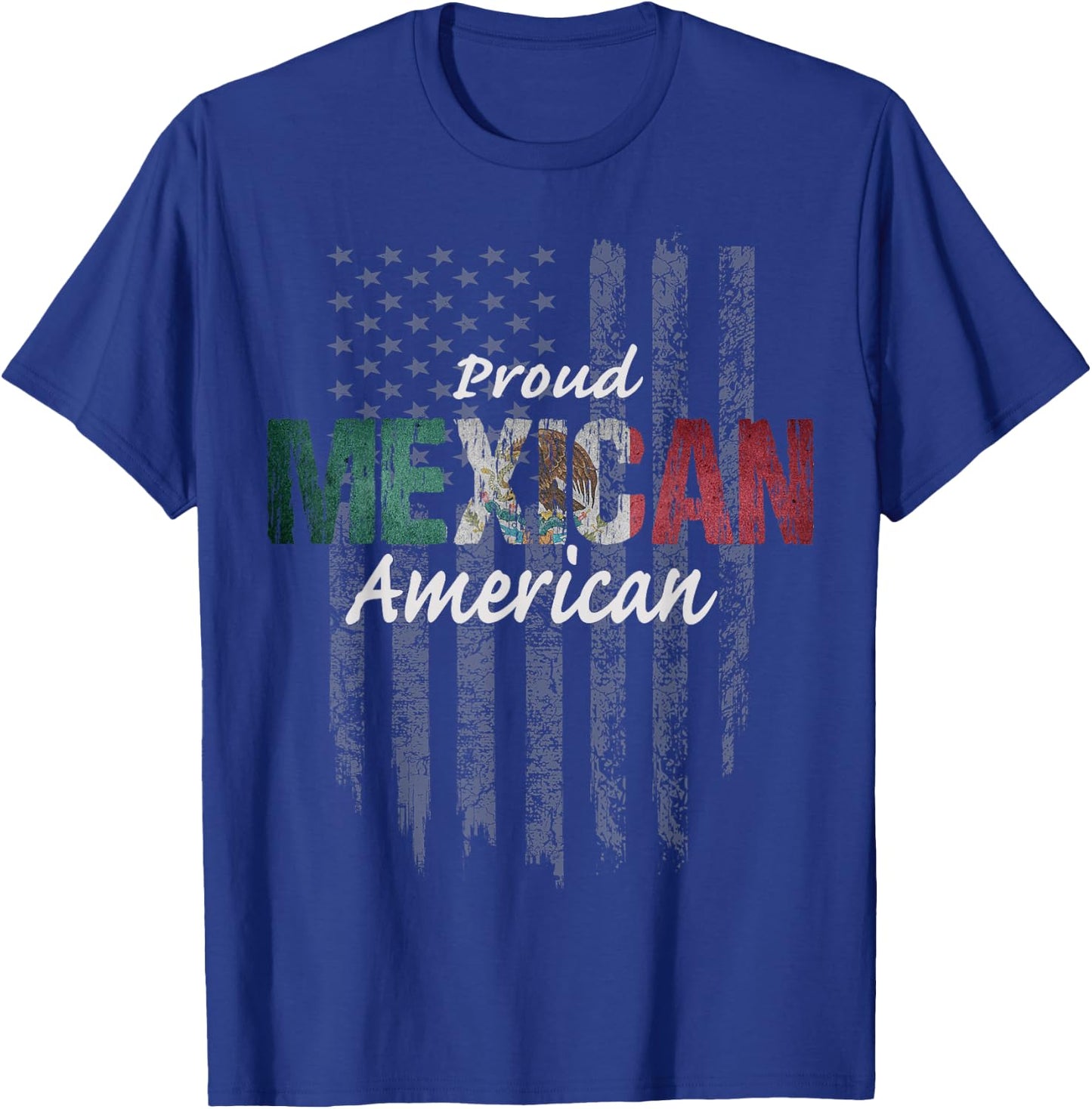 Mexican American Shirt - Proud Mexican American T-Shirt - T-Shirt | Royal