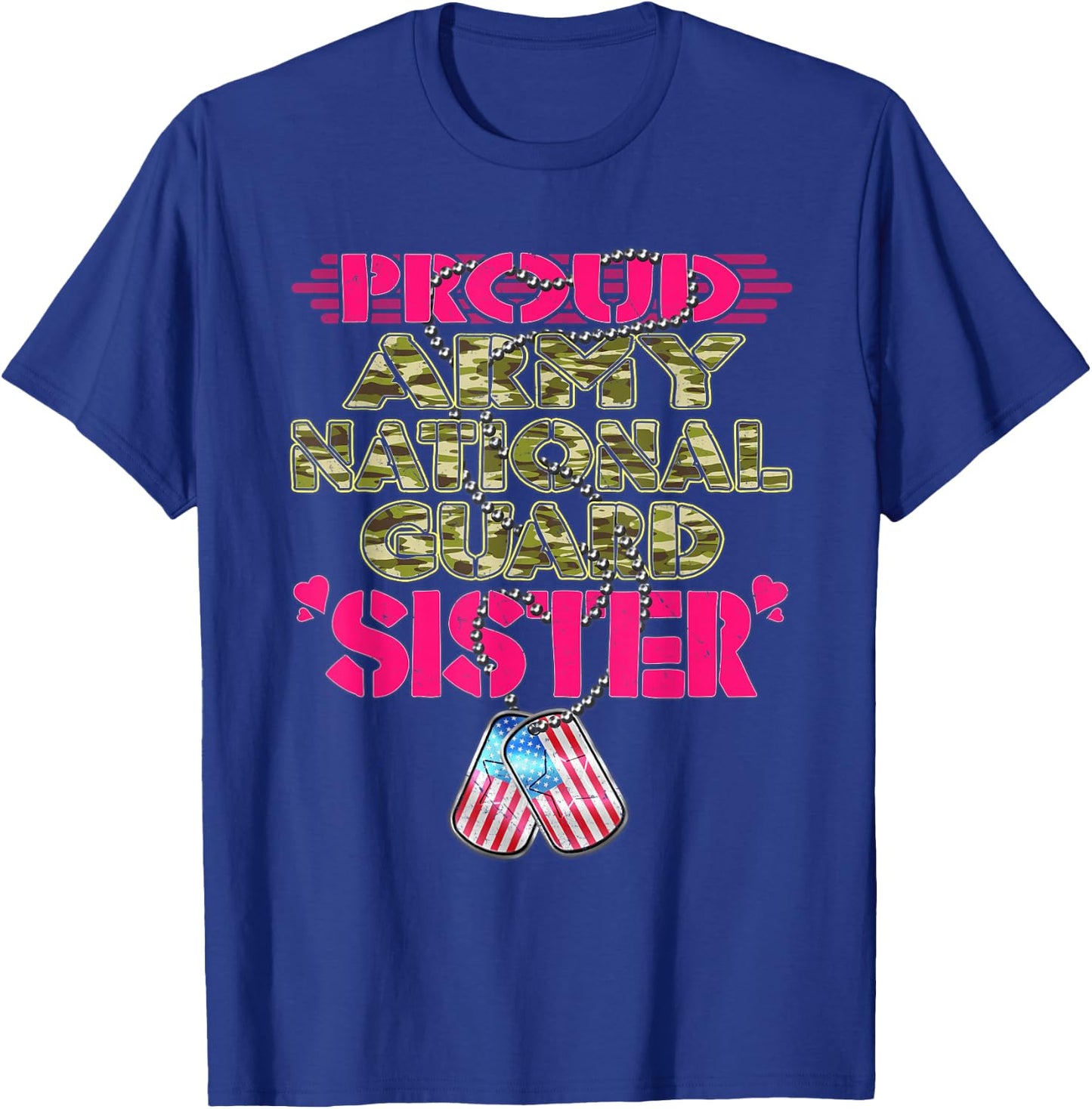Proud Army National Guard Sister Pride US Military Sibling T-Shirt - T-Shirt | Royal