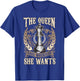 Chess The Queen Goes Wherever She Wants Chess Player T-Shirt - T-Shirt | Royal
