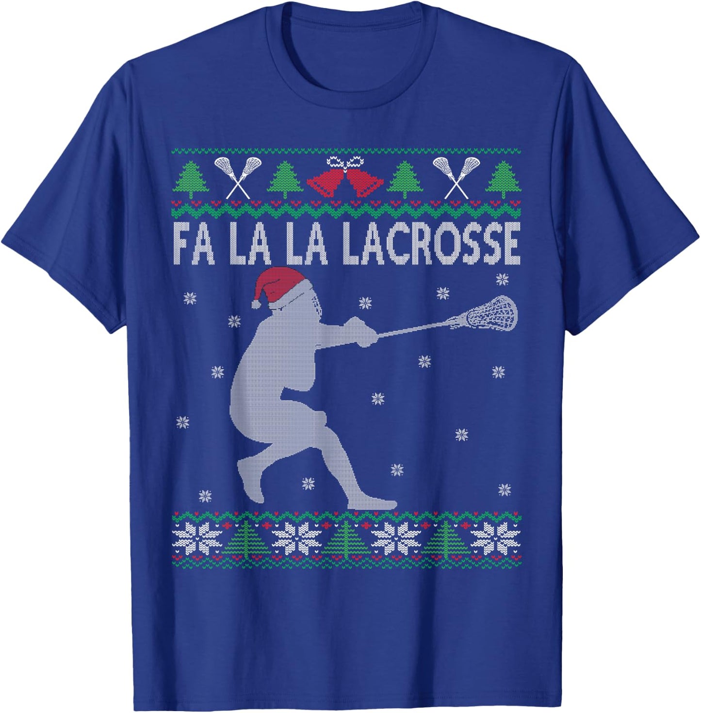 Fa La La Lacrosse Player Funny Lax Bro Ugly Christmas T-Shirt - T-Shirt | Royal