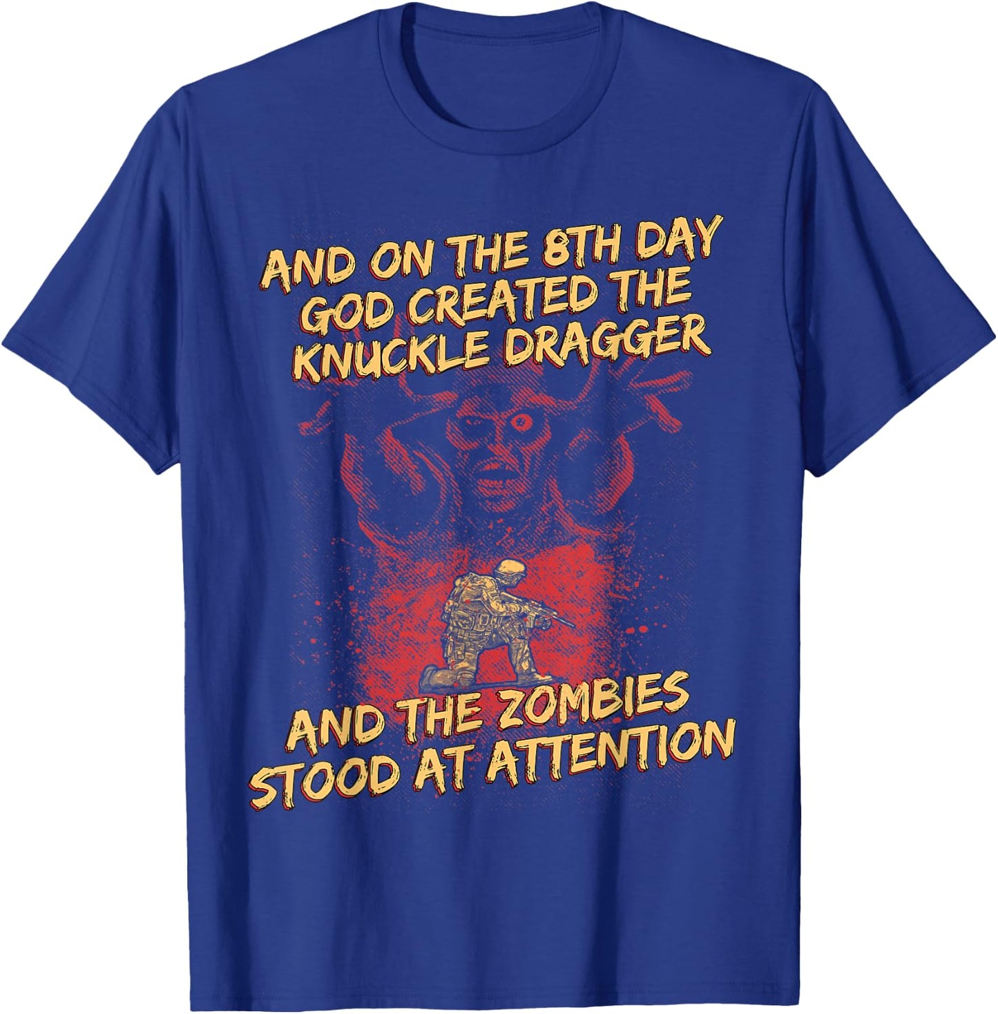 Knuckle Dragger Zombies Halloween Military Gift T-Shirt - T-Shirt | Royal