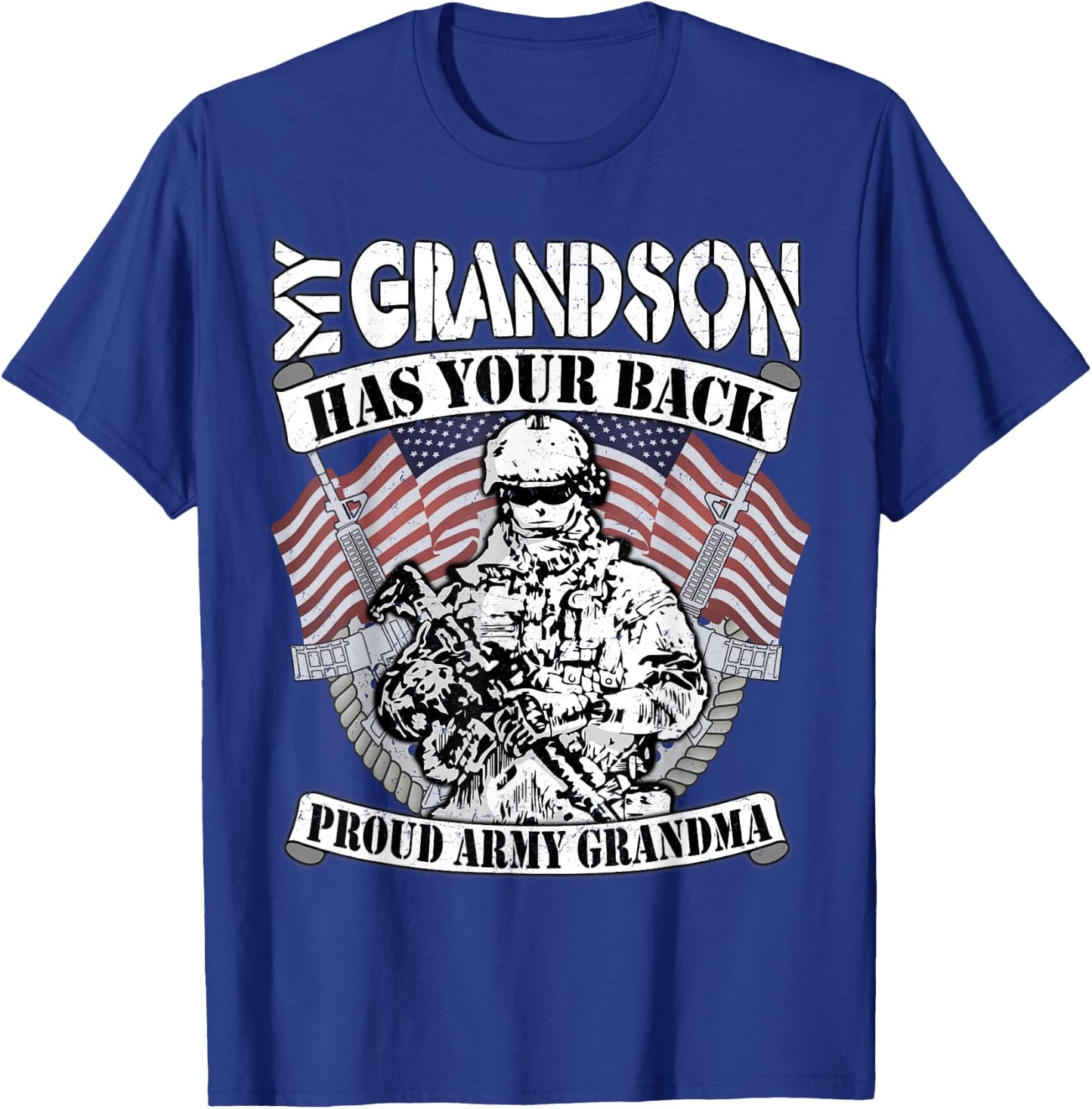 My Grandson Has Your Back Proud Army Grandma Shirt Gift T-Shirt - T-Shirt | Royal