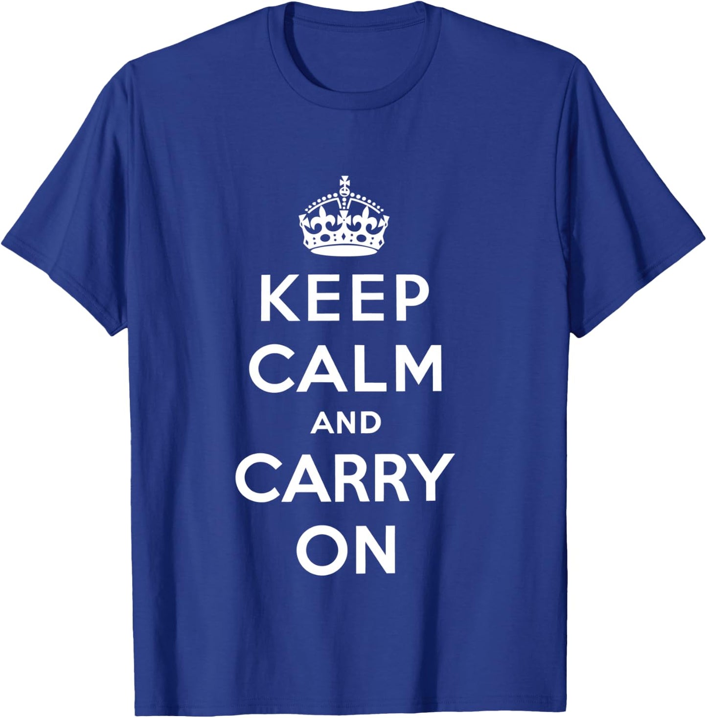Keep Calm and Carry On Vintage retro poster print T-Shirt - T-Shirt | Royal