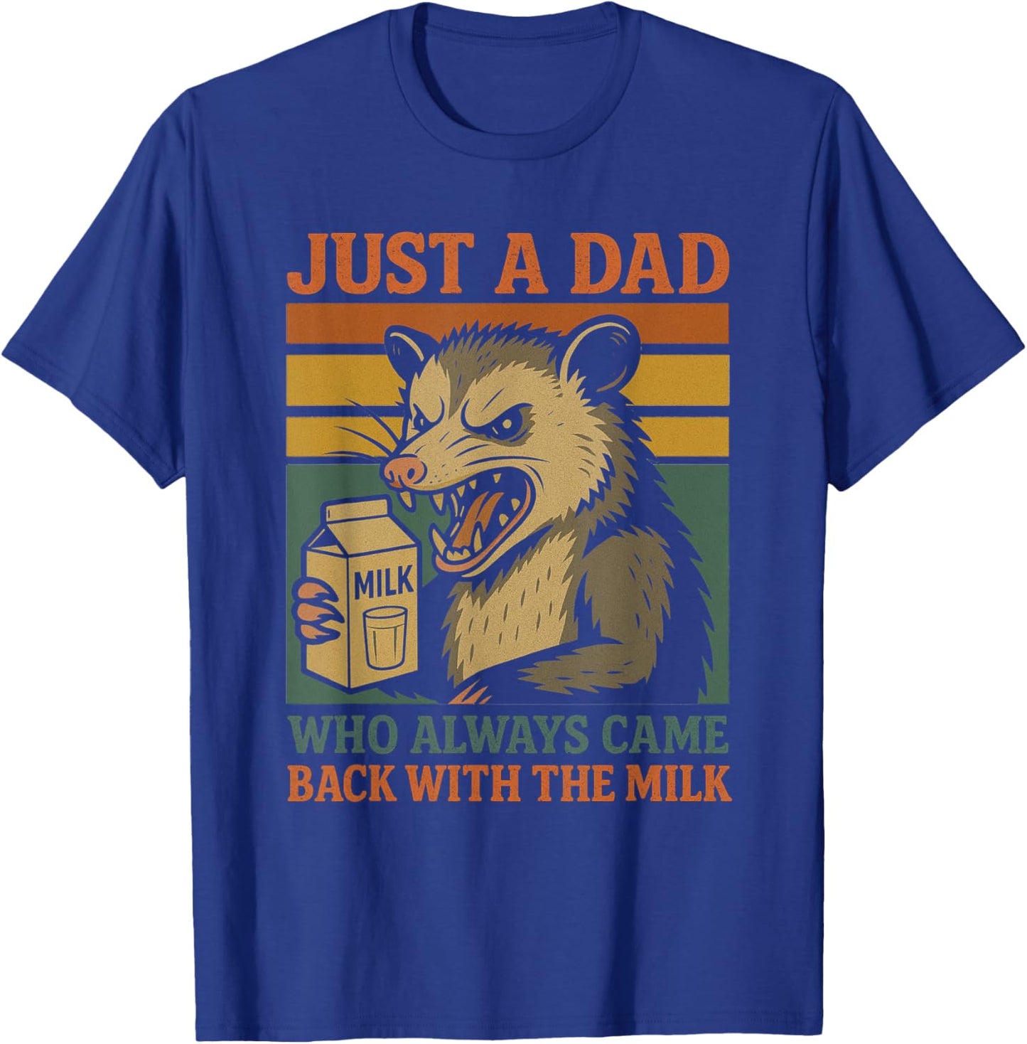 Who Always Came Back With The Milk Opossum Possum T-Shirt - T-Shirt | Royal