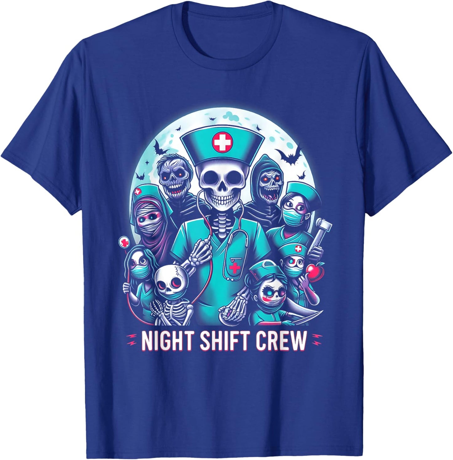 Night-Shift Crew Ghost Skeleton Zombie Funny Halloween Nurse T-Shirt - T-Shirt | Royal