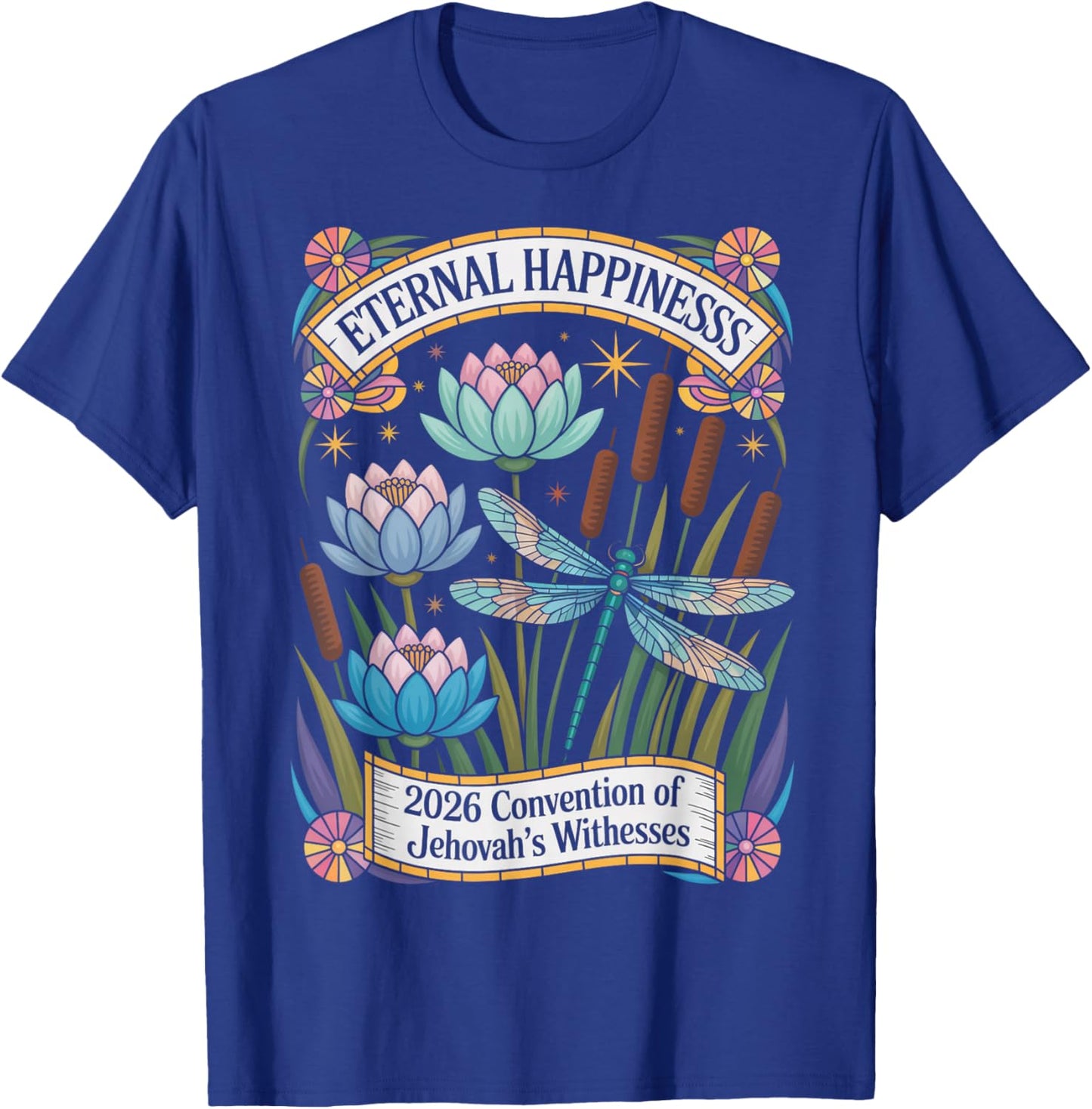 Jehovah's Witness 2026 Convention Eternal Happiness JW ORG T-Shirt - T-Shirt | Royal