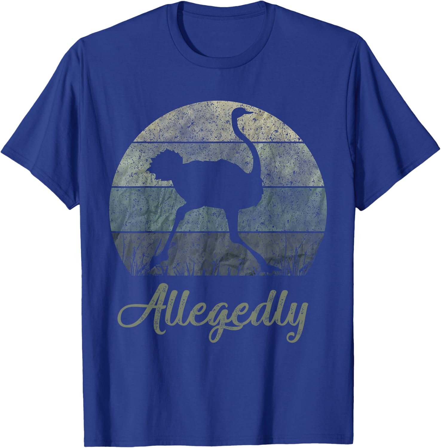 Vintage Allegedly Ostrich OSTRICHES Flightless Bird T-Shirt - T-Shirt | Royal