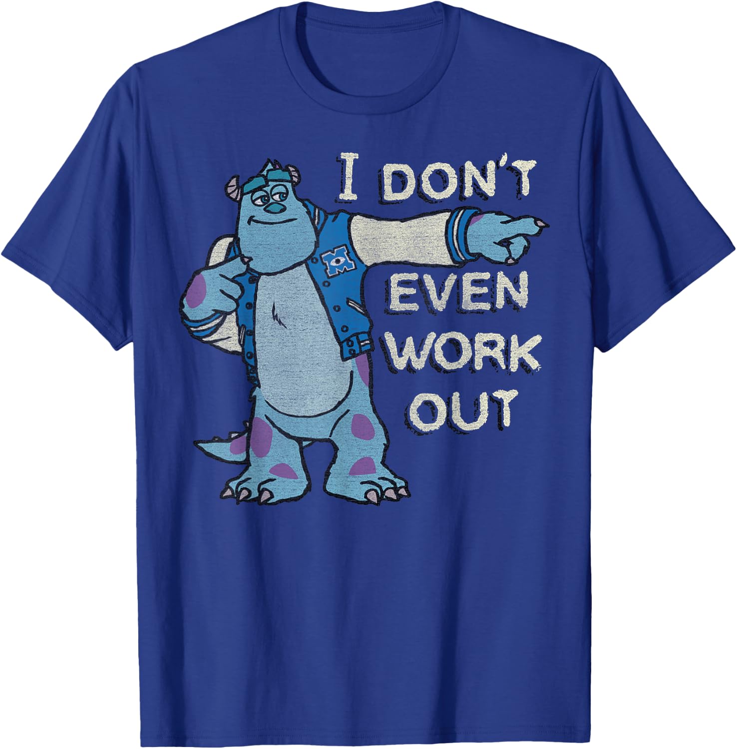 Disney Monsters University I Don't Even Work Out Sulley T-Shirt - T-Shirt | Royal