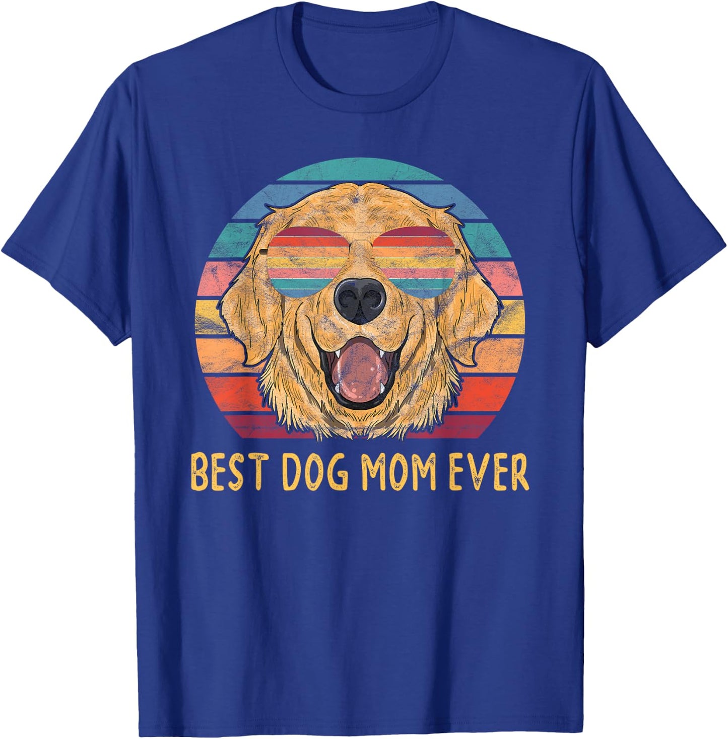 Best Golden Retriever Dog Mom Ever Gift Women T-Shirt - T-Shirt | Royal