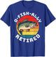 Funny Retirement Fisherman Fishing O-Fish-Ally Retired 2025 T-Shirt - T-Shirt | Royal