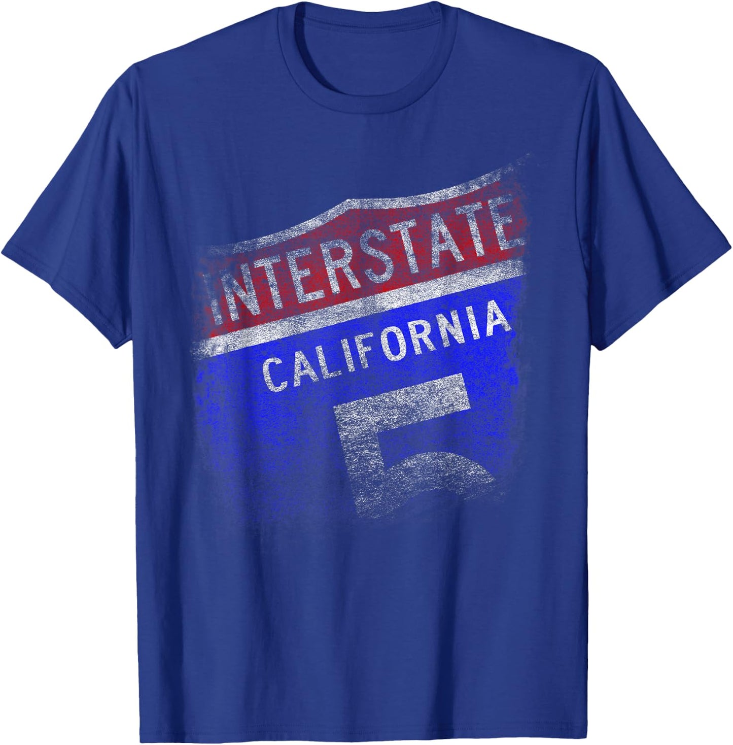 I Love California Interstate 5 Freeway Sign Road T-Shirt - T-Shirt | Royal