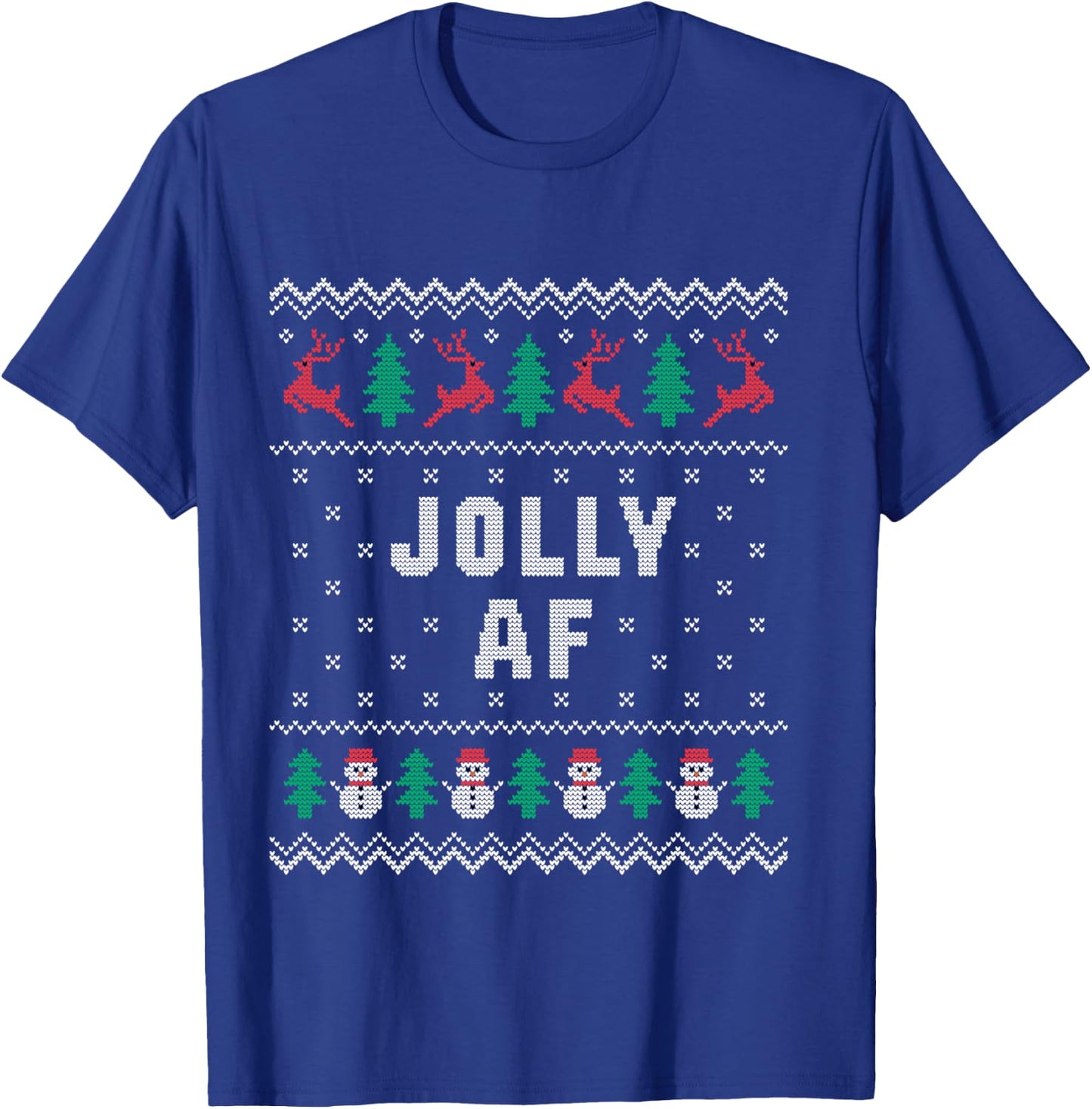 Jolly AF Funny Christmas T-Shirt - T-Shirt | Royal