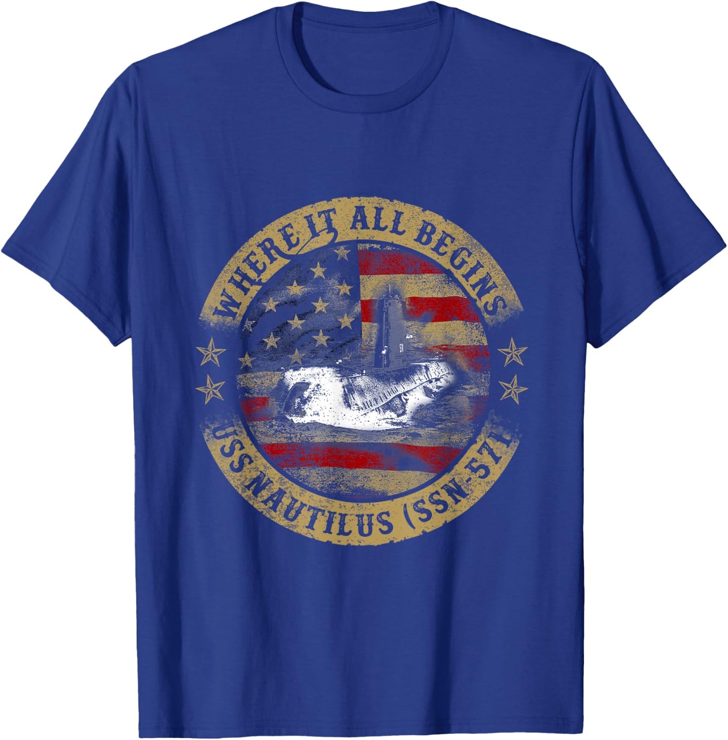 Where It All Begins Uss Nautilus SSN 571 US Army T-Shirt - T-Shirt | Royal
