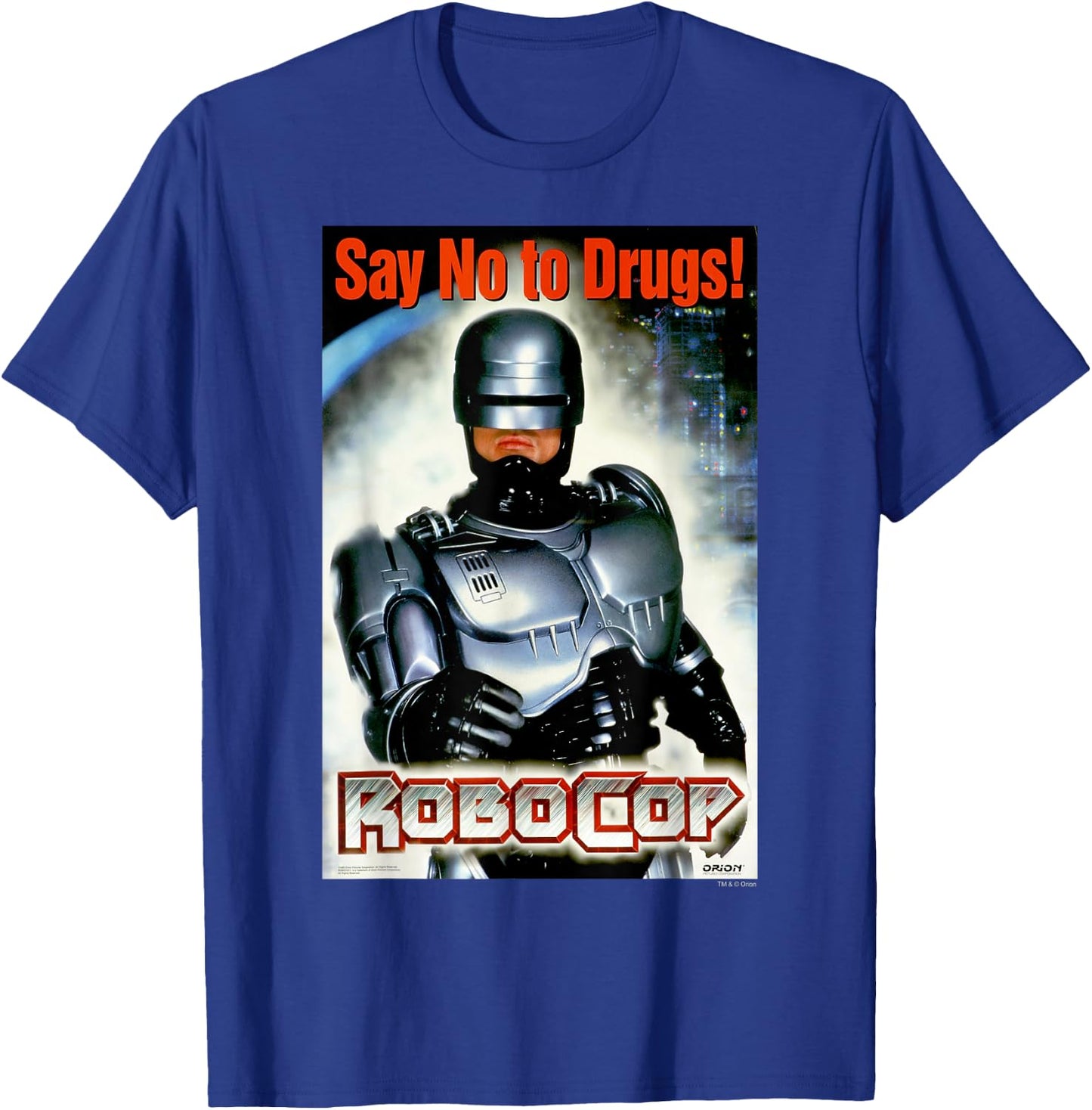 RoboCop Say No To Drugs Propaganda Logo Poster T-Shirt - T-Shirt | Royal