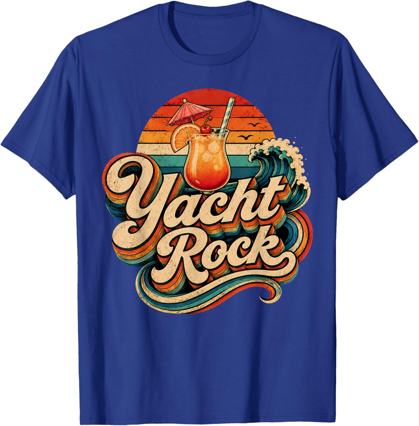 Yacht Rock Cocktail Vintage 70s 80s Music Vibes Grunge Retro T-Shirt - T-Shirt | Royal