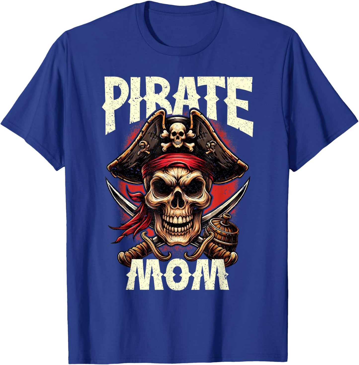 Pirate Mom Skull Jolly Roger Flag Halloween Pirate Family T-Shirt - T-Shirt | Royal