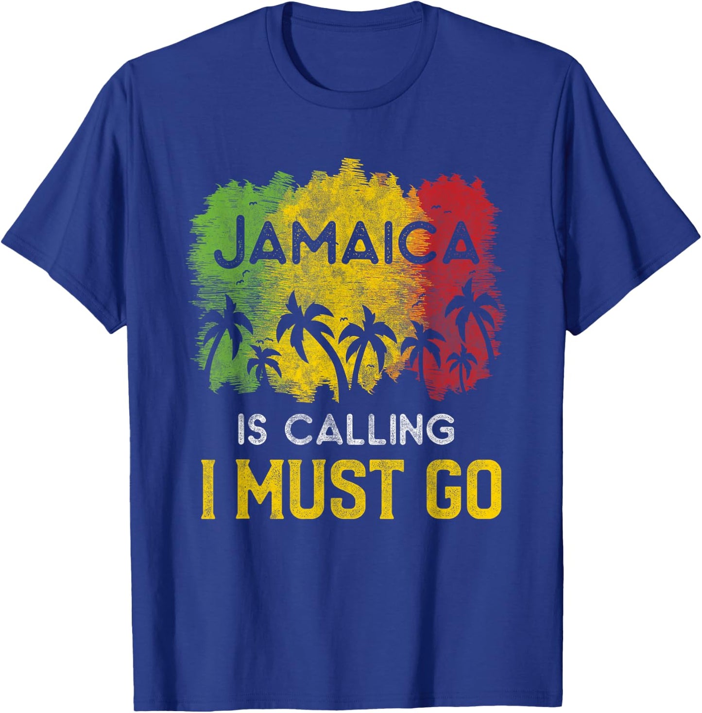 Jamaica Is Calling I Must Go Beach Vacation Sunset T-Shirt - T-Shirt | Royal