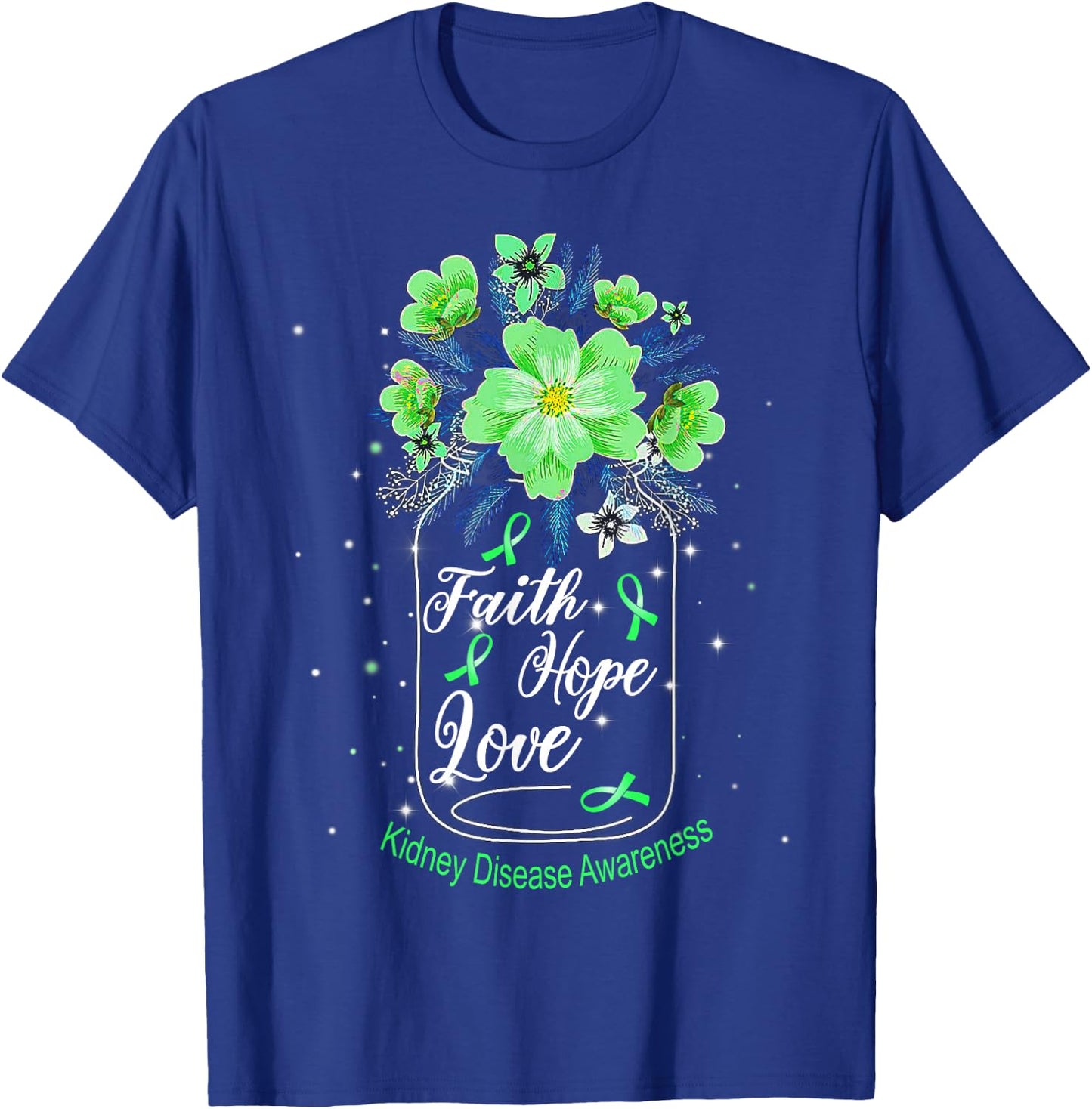 Faith Hope Love Kidney Disease Awareness T-Shirt - T-Shirt | Royal