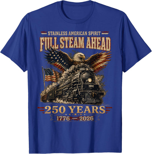 Big Boy 4014 Train USA 250th Anniversary Patriotic American T-Shirt - T-Shirt | Royal
