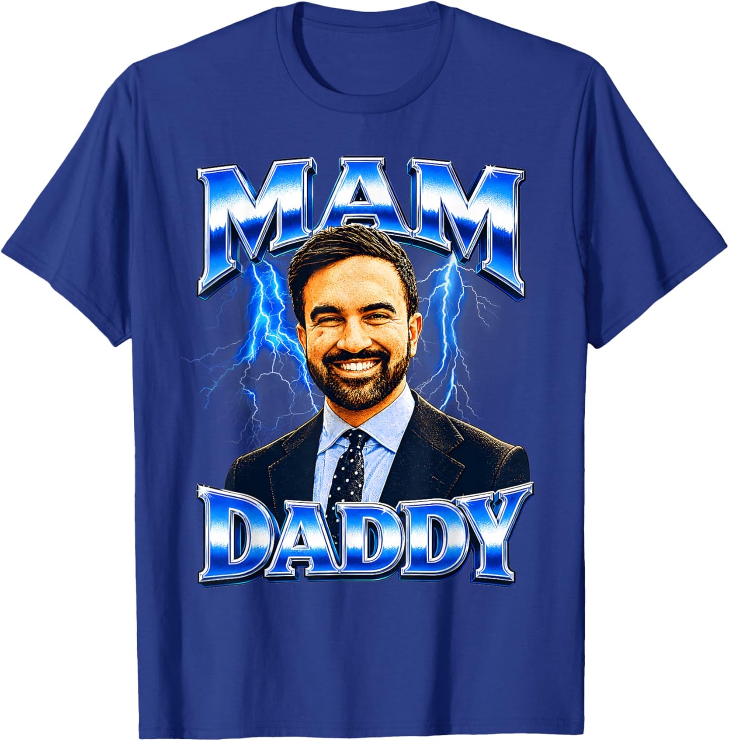 Funny Zohran Mamdani T-Shirt - T-Shirt | Royal