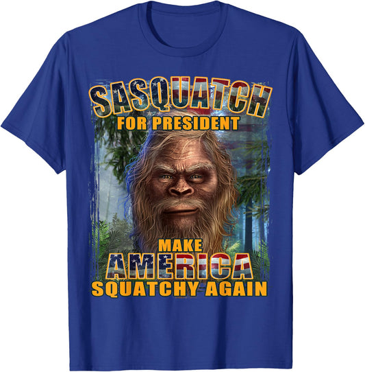 Funny Sasquatch For President - President Trump Hair Face T-Shirt - T-Shirt | Royal