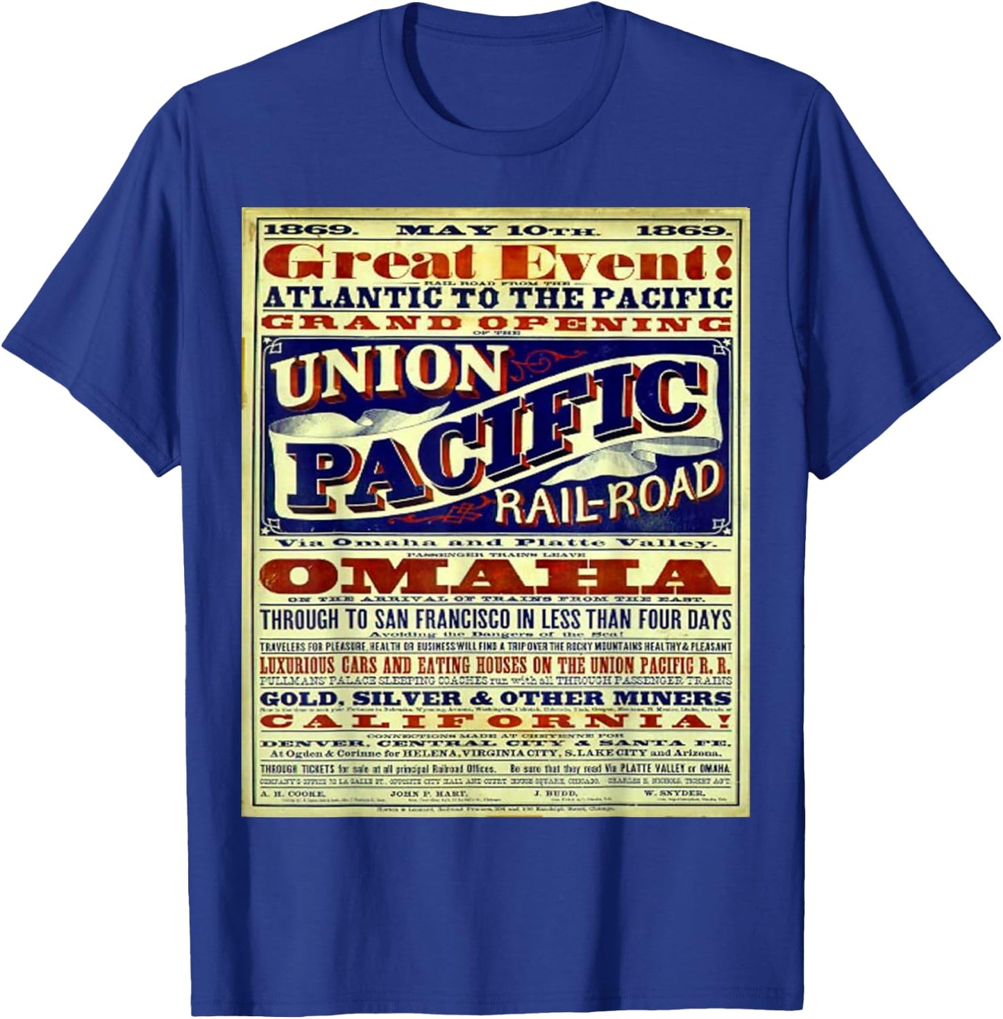 Wild West, Union Pacific Railroad, historic treasure t shirt T-Shirt - T-Shirt | Royal