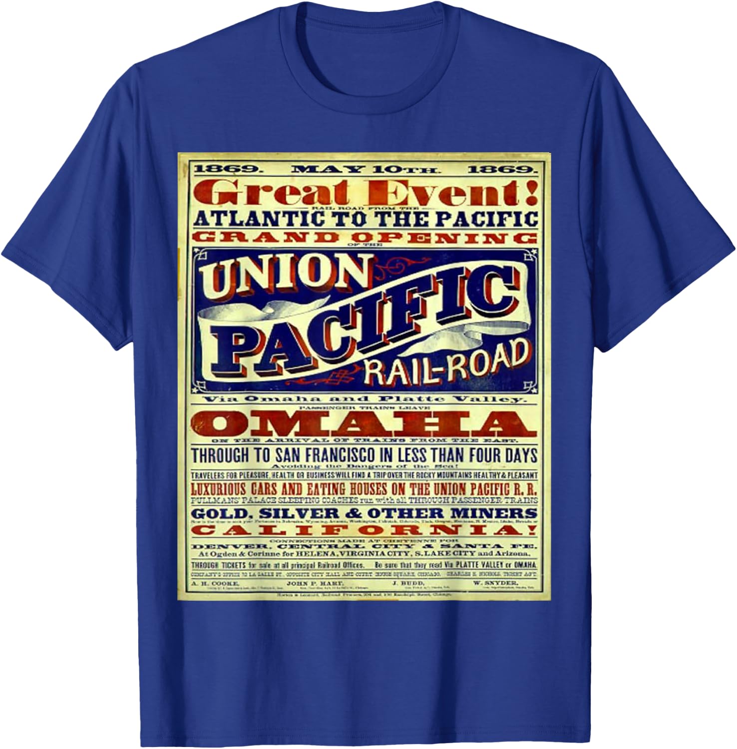 Wild West, Union Pacific Railroad, historic treasure t shirt T-Shirt - T-Shirt | Royal