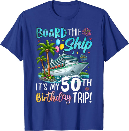 50th Birthday Cruise Ship Vacation Celebration T-Shirt - T-Shirt | Royal