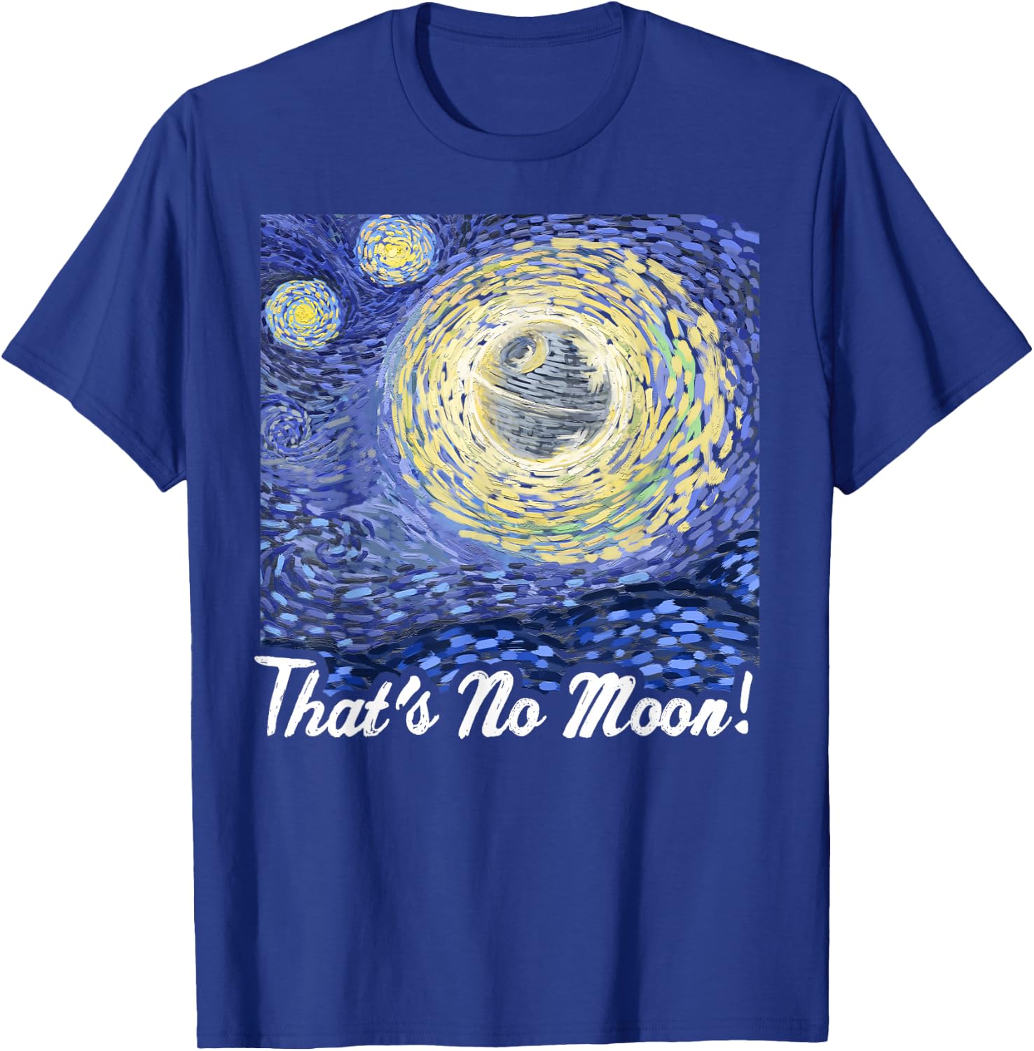 Star Wars Death Starry Night That's No Moon! Graphic T-Shirt - T-Shirt | Royal