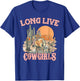 Long Live Howdy Rodeo Western Country Southern Cowgirls - Black - Women, Girls - Short Sleeve - - Size Small T-Shirt - T-Shirt | Royal