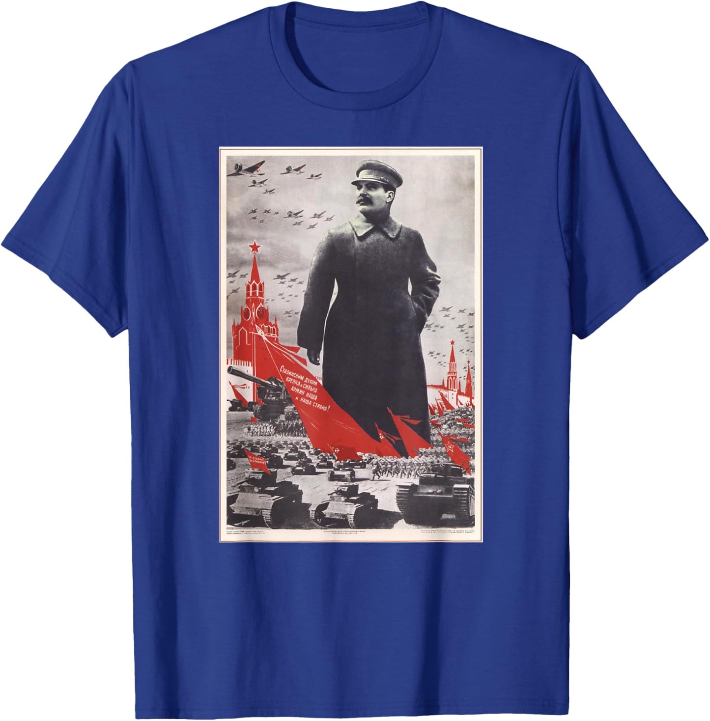 Propaganda Apparel Joseph Stalin Vintage USSR Retro Soviet Poster T-Shirt - T-Shirt | Royal