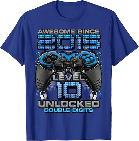 Level 10 Unlocked Awesome Since 2015 10th Birthday Gaming T-Shirt - T-Shirt | Royal
