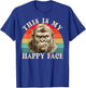 Funny Gorilla This is My Happy Face Sarcastic Grumpy Humor T-Shirt - T-Shirt | Royal