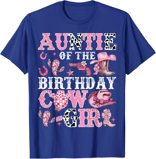 Auntie Of The Birthday Cow-Girl Rodeo Cow Girl Birthday T-Shirt - T-Shirt | Royal