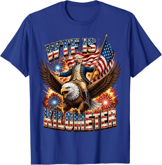 WTF is A Kilometer Funny George Washington Riding Eagle T-Shirt - T-Shirt | Royal