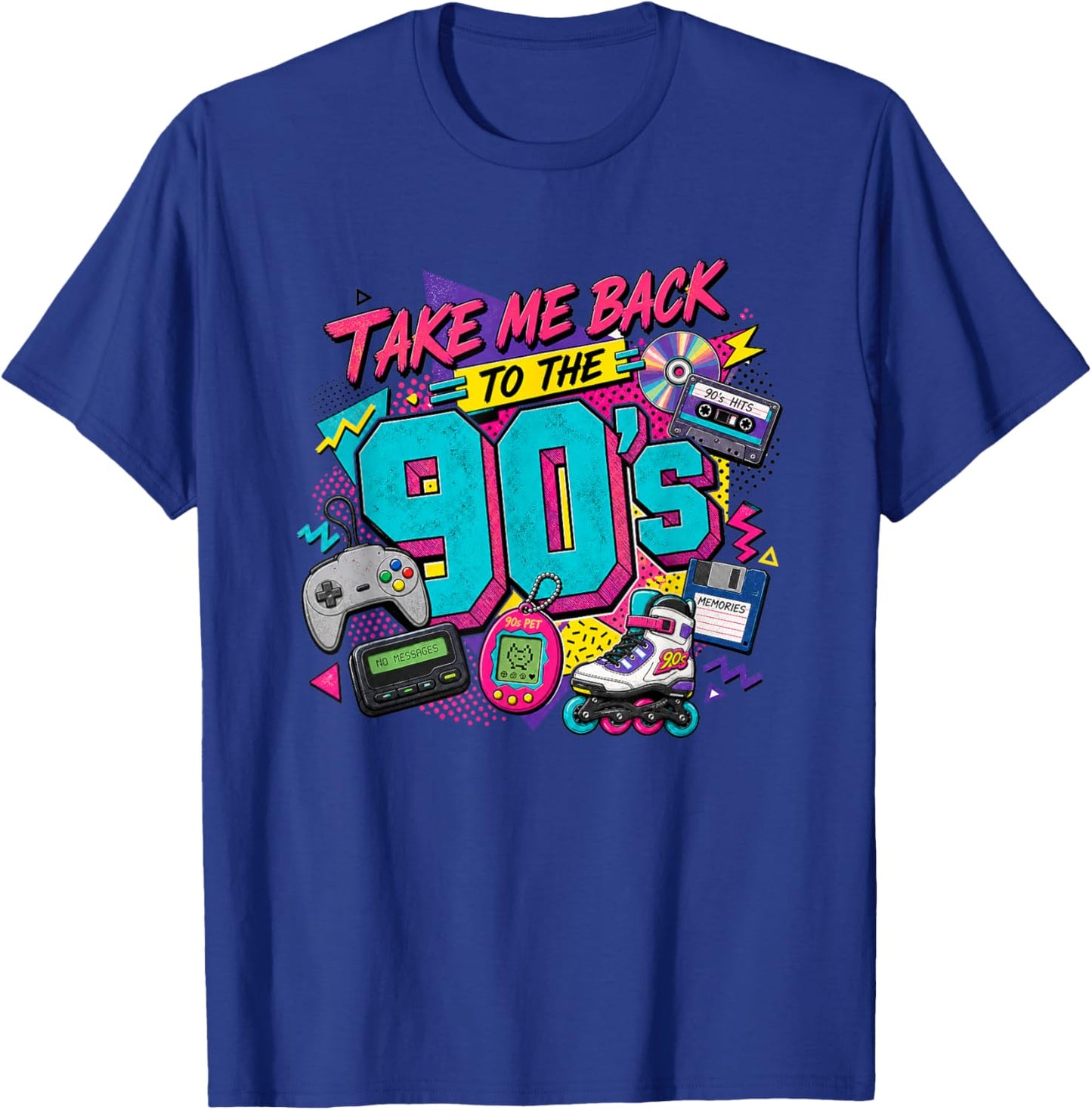 Take me Back to 90's - Funny Humor Trend T-Shirt - T-Shirt | Royal