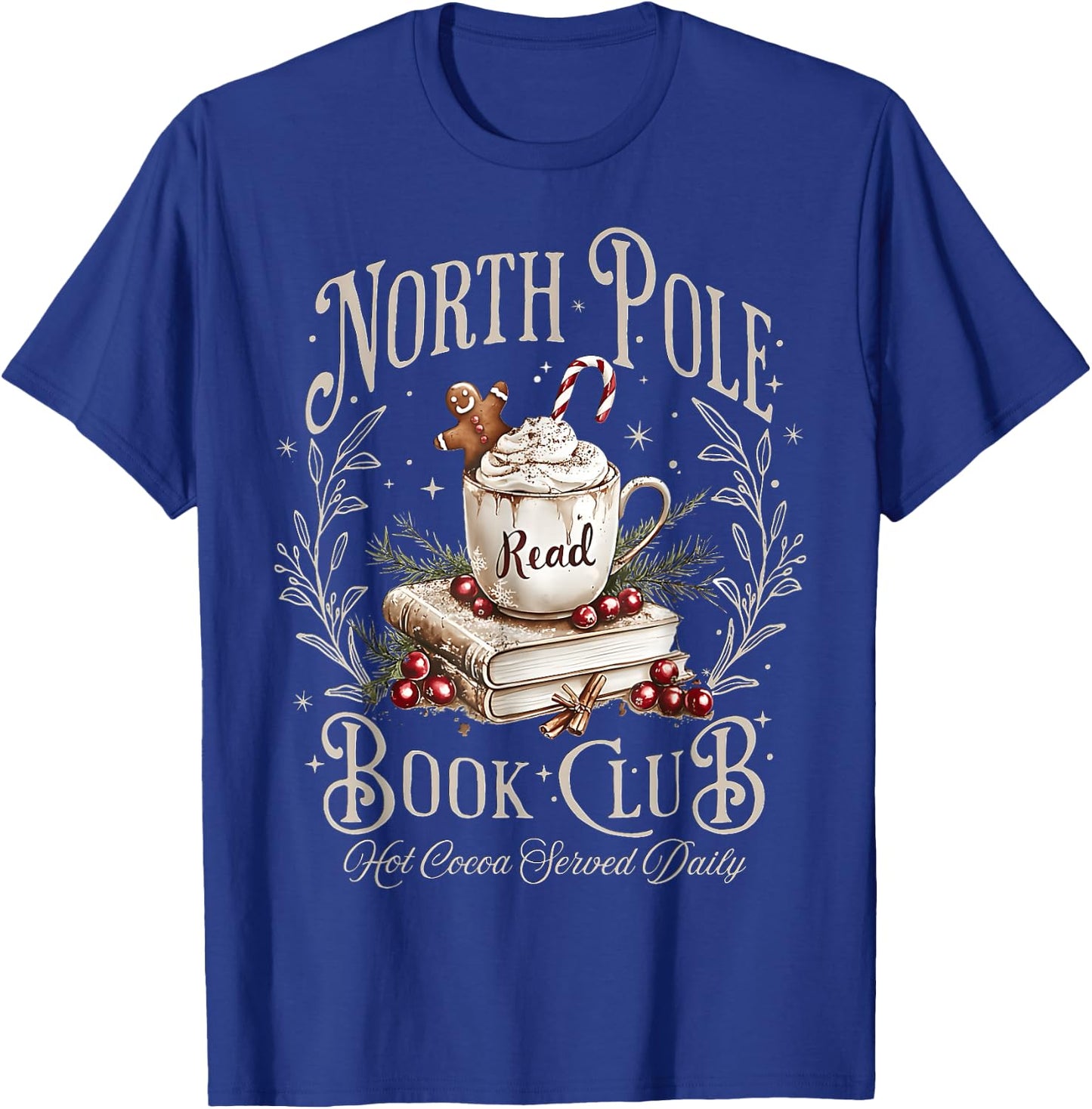 North Pole Book Club Christmas Bookish Xmas Books Lover T-Shirt - T-Shirt | Royal