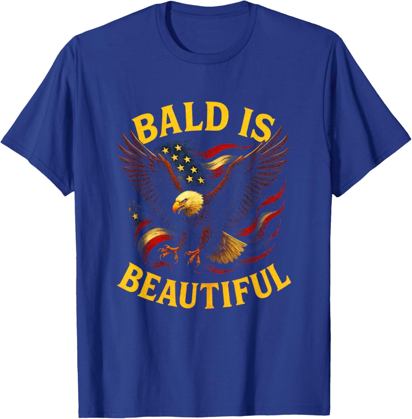 Bald is Beautiful - Patriotic Eagle T-Shirt - T-Shirt | Royal