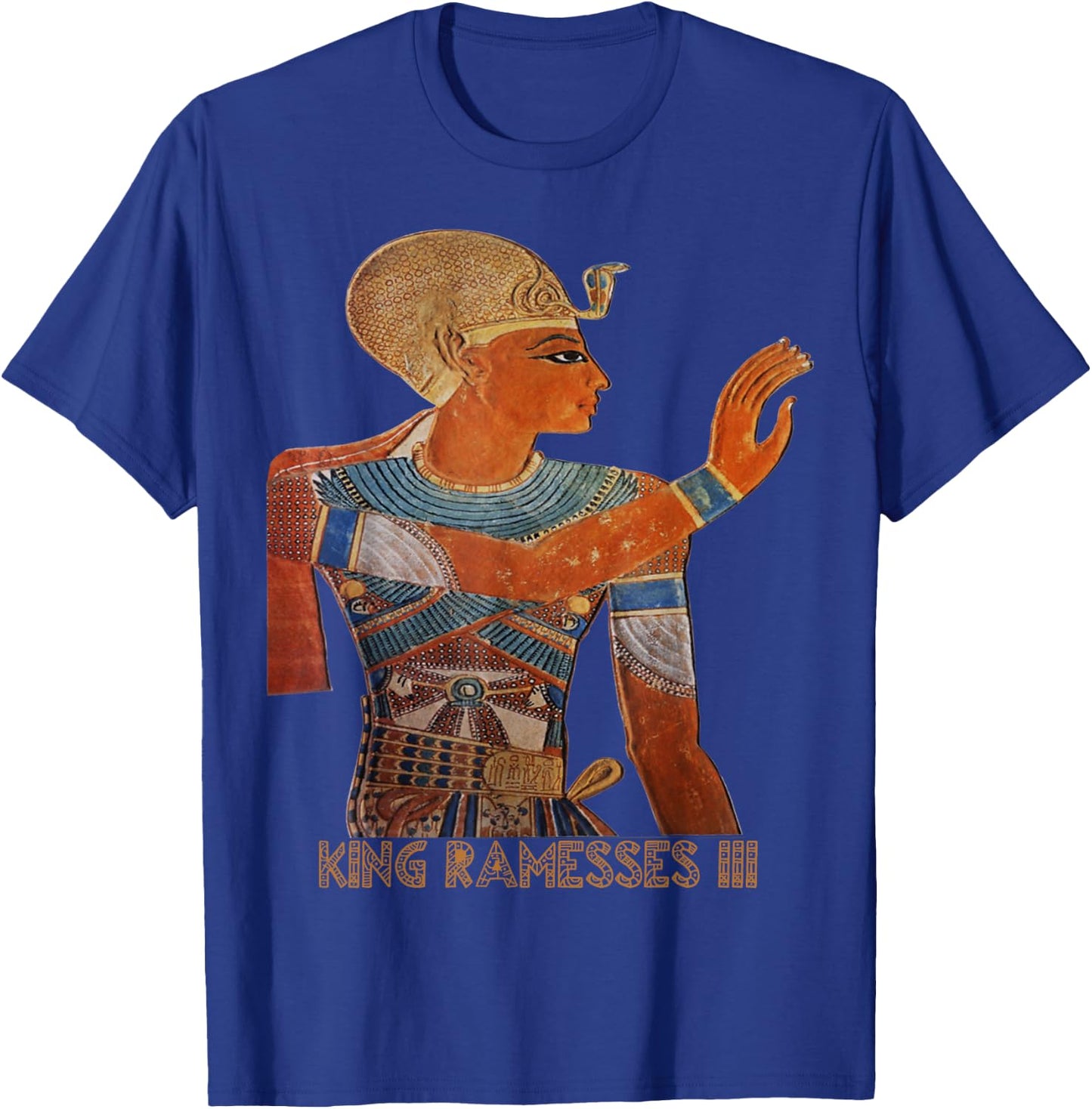 King Ramesses III the Warrior Egyptian Pharaoh Gift T-Shirt - T-Shirt | Royal