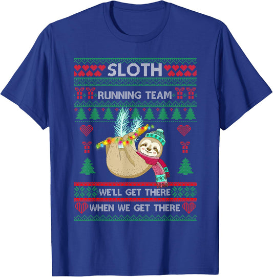 Sloth Running Team We'll Get There-Sloth Ugly Christmas T-Shirt - T-Shirt | Royal