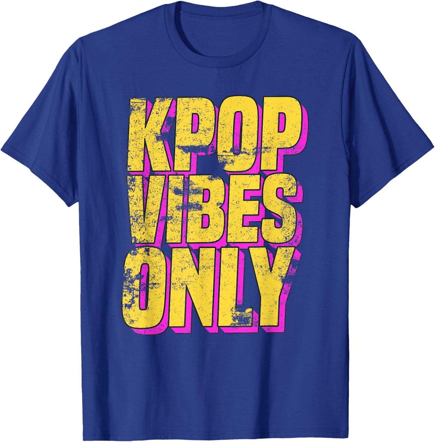 K-Pop Vibes Only - K-Pop Merchandise Shirt Distressed T-Shirt - T-Shirt | Royal