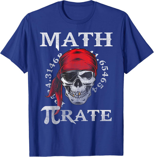 Math Teacher Funny Quote Pirate Gift T-Shirt - T-Shirt | Royal