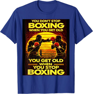You Dont Stop Boxing When You Get Old Retro Style T-Shirt - T-Shirt | Royal