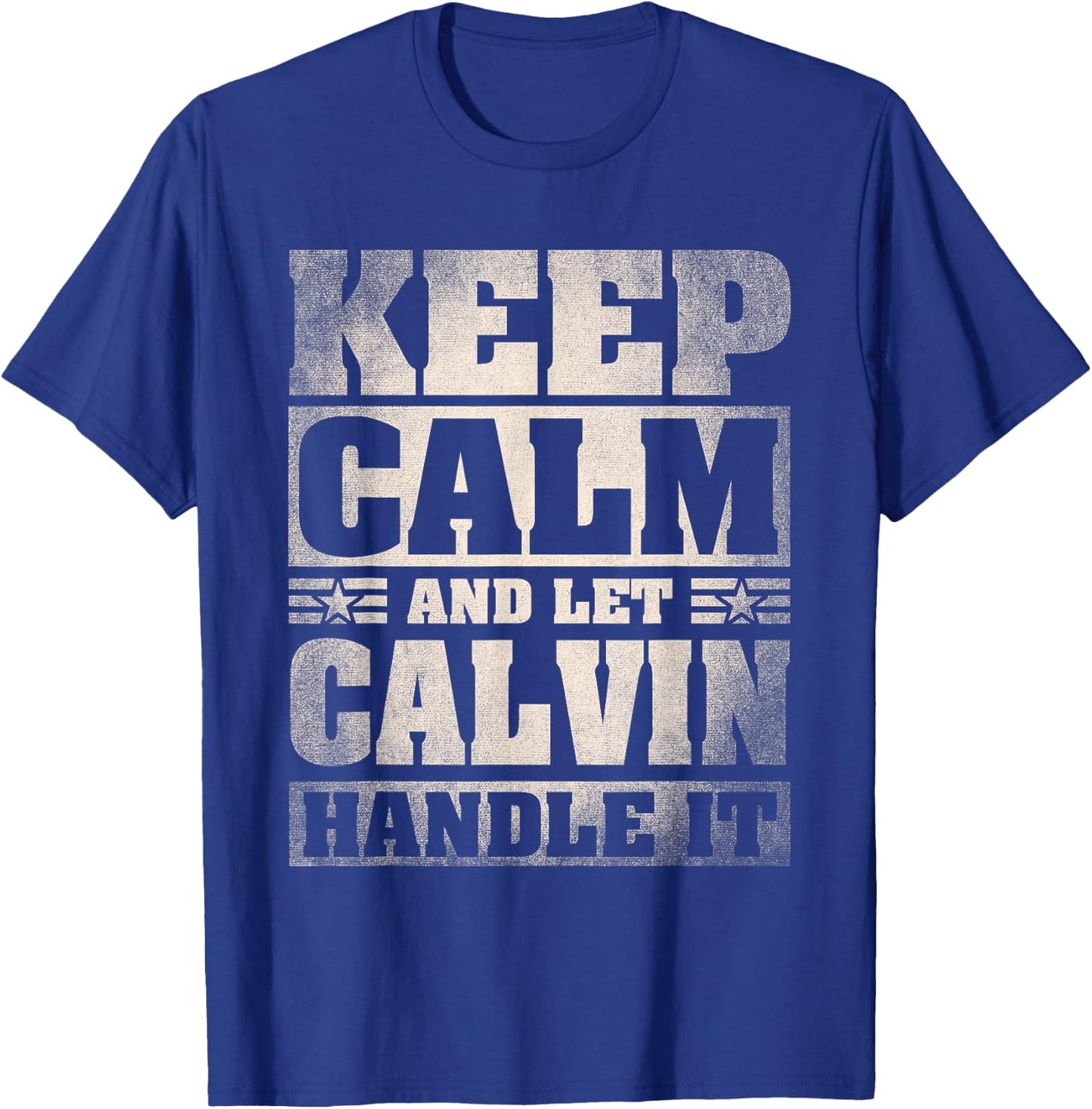 Calvin Name Shirt Personalized Calvin First Name T-Shirt - T-Shirt | Royal