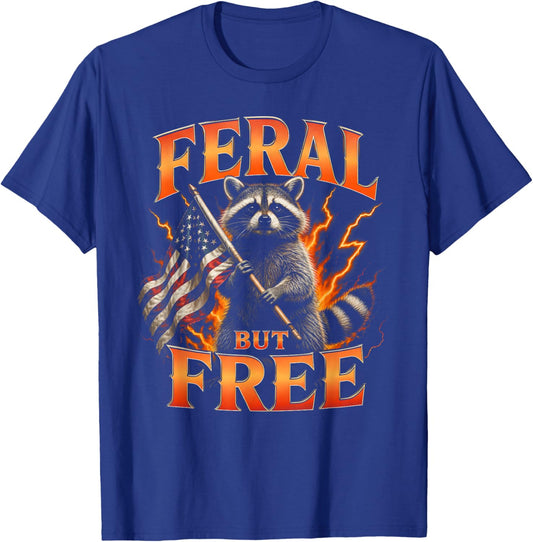 Feral But Free Raccoon T-Shirt - T-Shirt | Royal