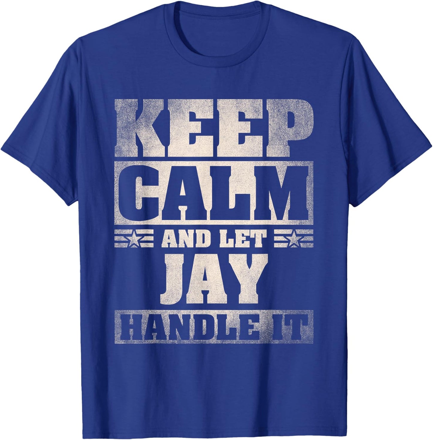 Jay Name Shirt Personalized Jay First Name T-Shirt - T-Shirt | Royal