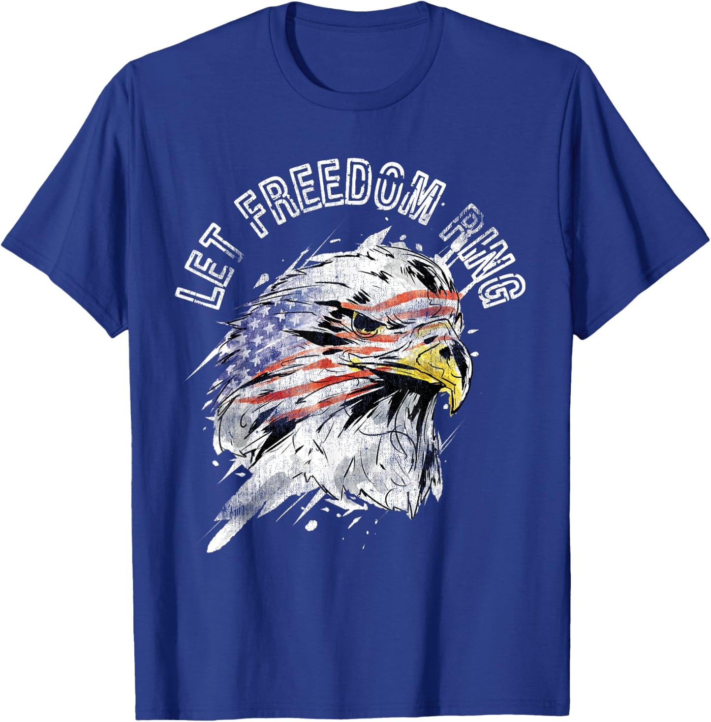 Patriotic American Bald Eagle US Flag Let Freedom Ring Quote T-Shirt - T-Shirt | Royal