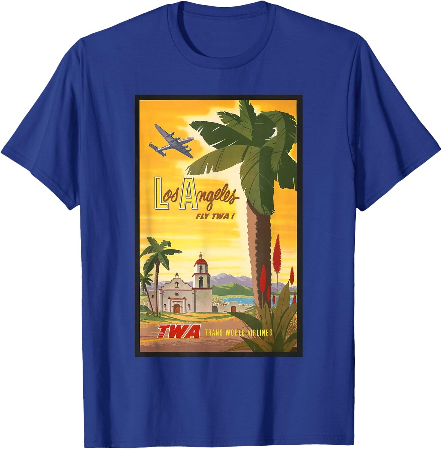 Los Angeles Fly TWA Retro Vintage Poster Design T-Shirt - T-Shirt | Royal
