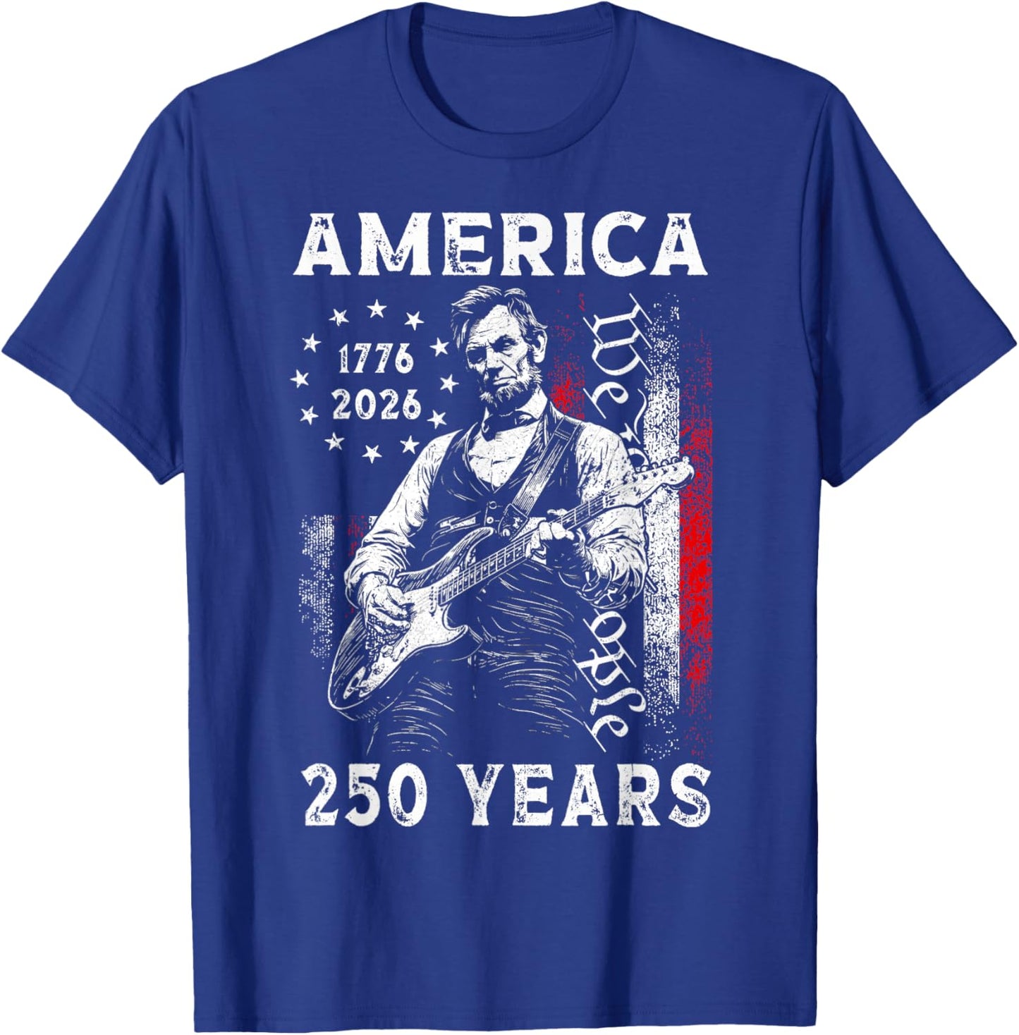 America's 250th Abraham Lincoln Playing Guitar Retro Vintage T-Shirt - T-Shirt | Royal