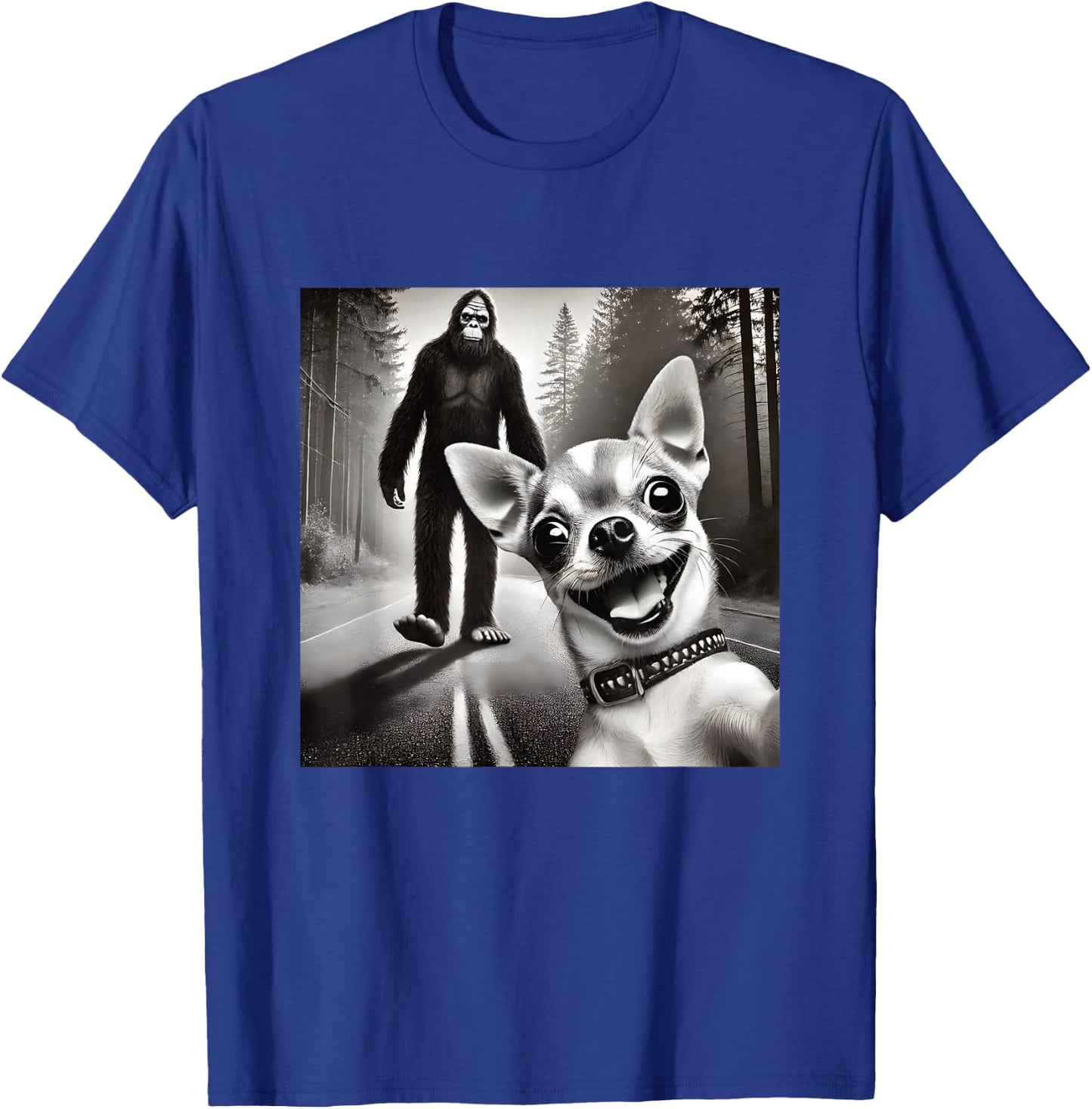 Chihuahua Selfie with Sasquatch Forest T-Shirt - T-Shirt | Royal
